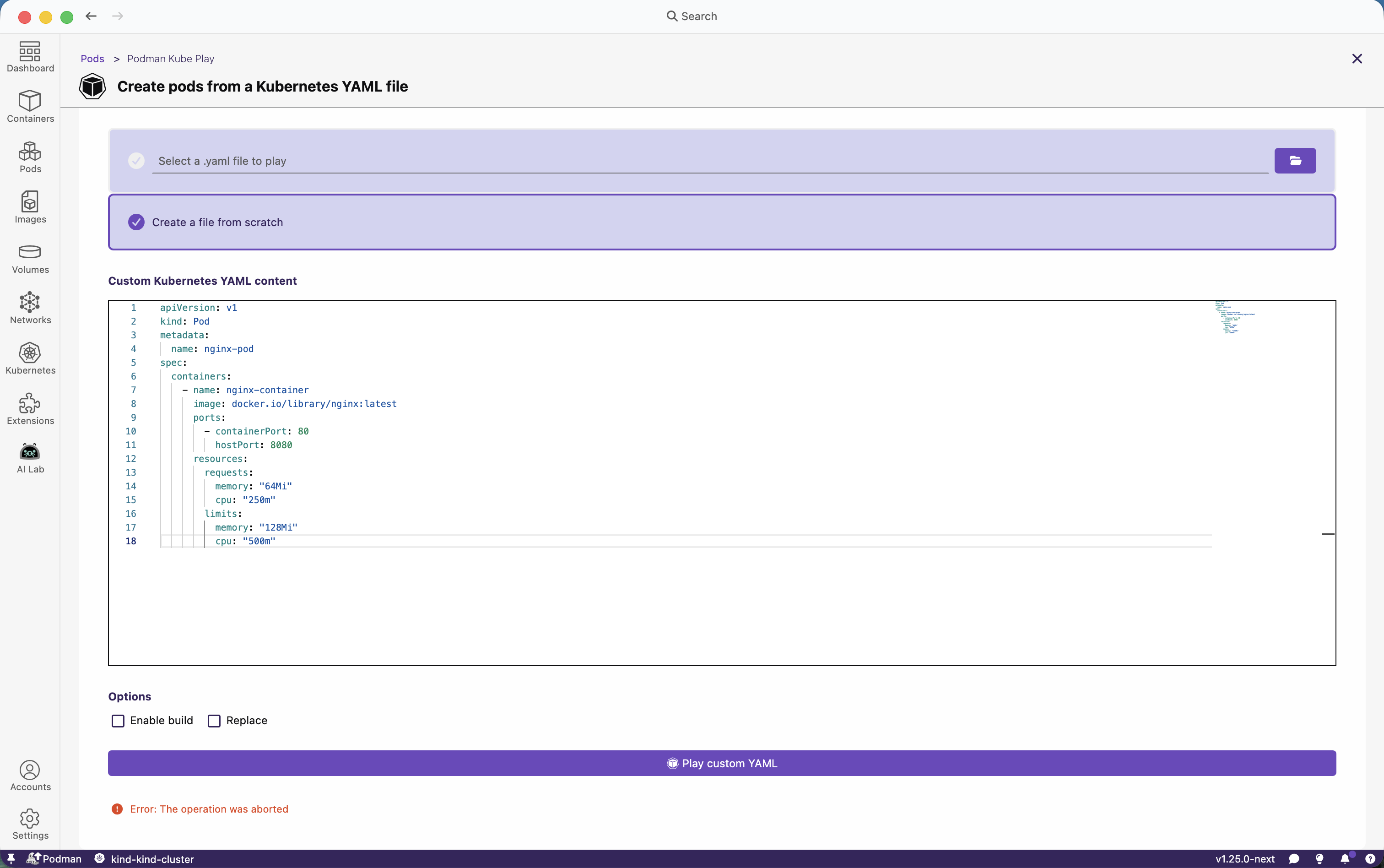 Kube play operation feedback